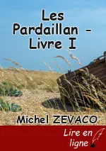 Les Pardaillan - Livre I