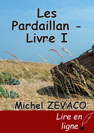 Les Pardaillan - Livre I