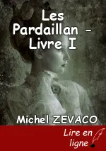 Les Pardaillan - Livre I