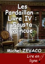 Les Pardaillan - Livre IV : Fausta vaincue