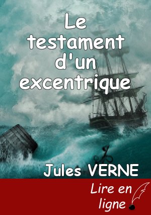 Le testament d'un excentrique