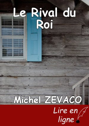 Le Rival du Roi