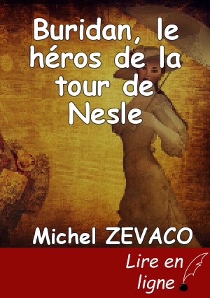Buridan, le héros de la tour de Nesle
