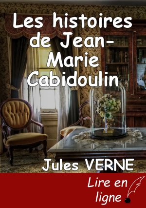 Les histoires de Jean-Marie Cabidoulin