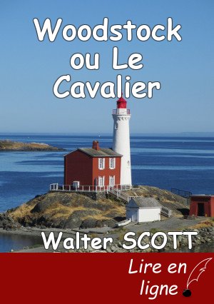 Woodstock ou Le Cavalier