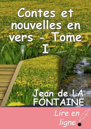 Contes et nouvelles en vers - Tome I