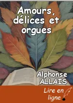 Amours, délices et orgues