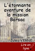 L'étonnante aventure de la mission Barsac