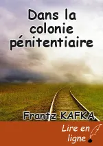 Dans la colonie pénitentiaire