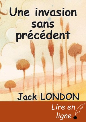 Une invasion sans précédent