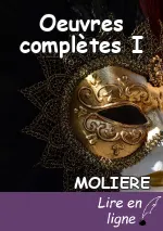Oeuvres complètes I