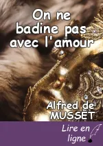 On ne badine pas avec l'amour