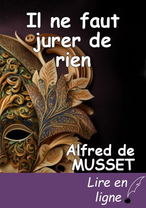 Il ne faut jurer de rien