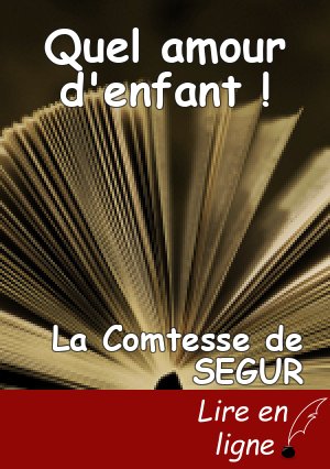 Quel amour d'enfant !