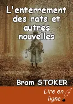 L'enterrement des rats et autres nouvelles