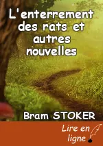 L'enterrement des rats et autres nouvelles