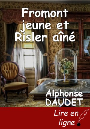 Fromont jeune et Risler aîné