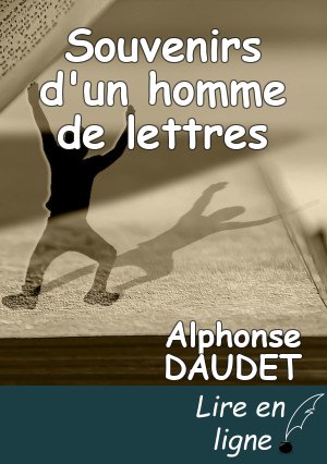 Souvenirs d'un homme de lettres