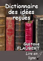 Dictionnaire des idées reçues