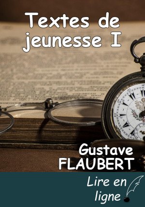 Textes de jeunesse I