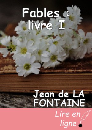 Fables : livre I