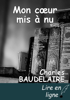 Mon cœur mis à nu