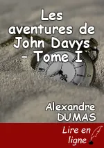 Les aventures de John Davys – Tome I