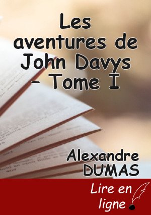 Les aventures de John Davys – Tome I