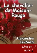 Le chevalier de Maison-Rouge