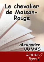 Le chevalier de Maison-Rouge