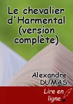 Le chevalier d'Harmental (version complète)