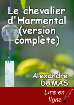 Le chevalier d'Harmental (version complète)