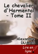 Le chevalier d'Harmental – Tome II