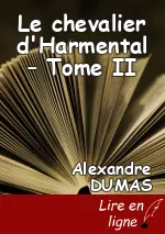 Le chevalier d'Harmental – Tome II