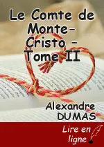 Le Comte de Monte-Cristo – Tome II