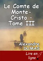 Le Comte de Monte-Cristo – Tome III