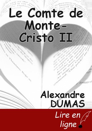 Le Comte de Monte-Cristo II