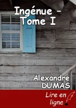 Ingénue – Tome I