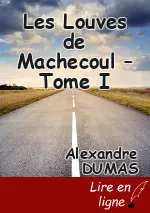Les Louves de Machecoul – Tome I