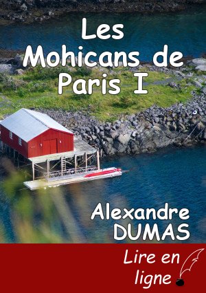 Les Mohicans de Paris I