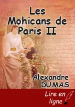 Les Mohicans de Paris II