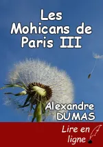 Les Mohicans de Paris III