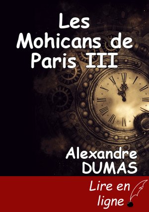Les Mohicans de Paris III