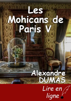 Les Mohicans de Paris V