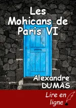 Les Mohicans de Paris VI