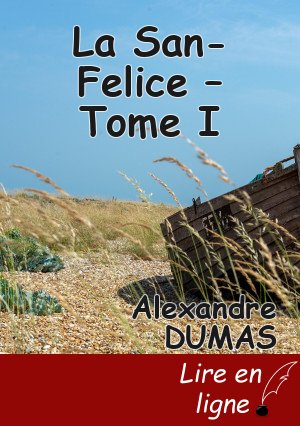 La San-Felice – Tome I