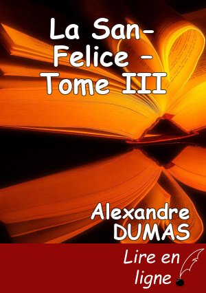 La San-Felice – Tome III