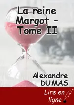 La reine Margot – Tome II