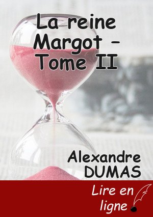 La reine Margot – Tome II