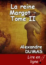 La reine Margot – Tome II